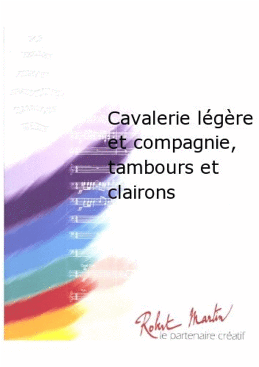 Cavalerie Legere et Compagnie, Tambours et Clairons Concert Band scores gallery preview page 1
