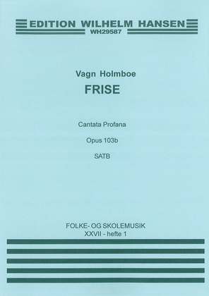 Book cover for Holmboe Frise: Cantata Profane Op.103b (Wordless) Satb