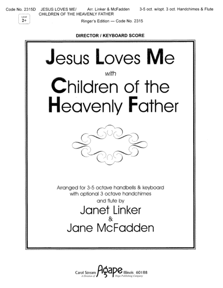 Jesus Loves Me with Children of the Heavenly Father