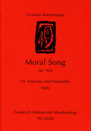 Book cover for Moral Song op. 42a for Soprano and Ensemble / Stimmen