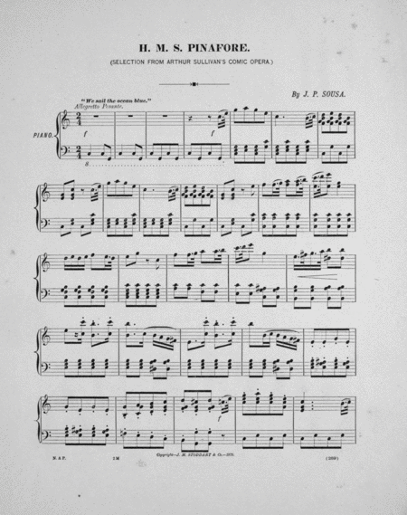 H.M.S. Pinafore - Selection(s) From Arthur Sullivan's Comic Opera