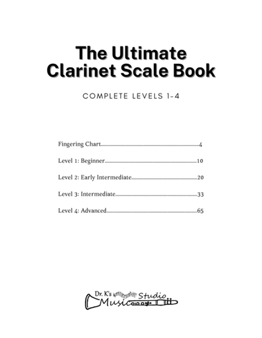 The Ultimate Clarinet Scale Book: Complete Levels 1-4