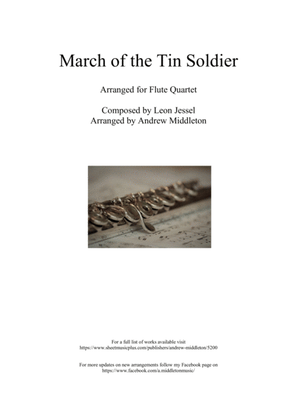 March of the Tin Soldiers arranged for Flute Quartet