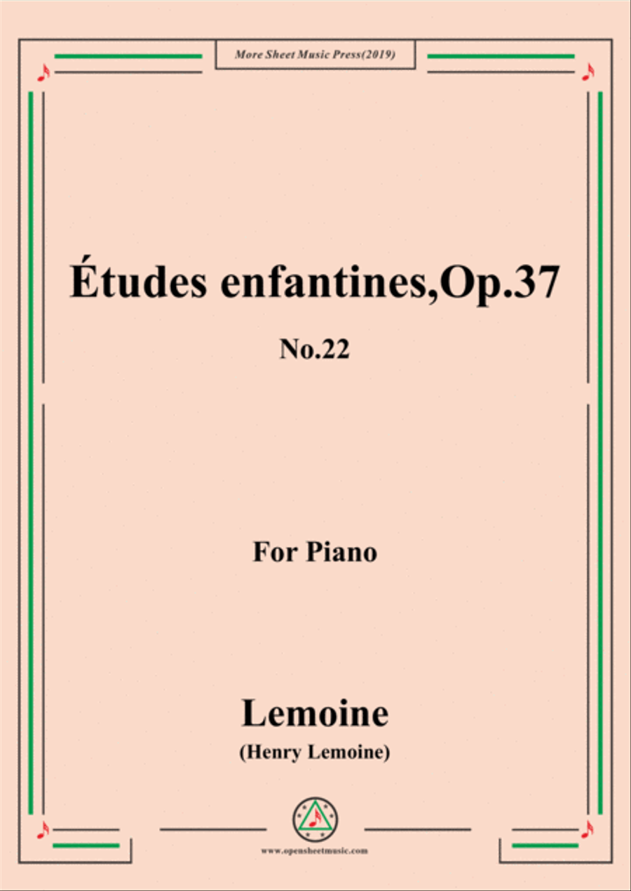 Lemoine-Études enfantines(Etudes) ,Op.37, No.22 Piano Method scores gallery preview page 1
