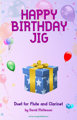 Book cover for Happy Birthday Jig, for Flute and Clarinet Duet