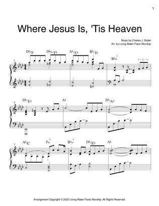 Where Jesus Is, 'Tis Heaven