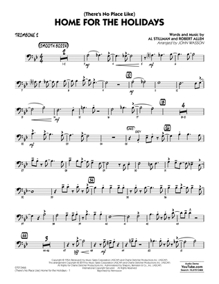 (There's No Place Like) Home for the Holidays (arr. John Wasson) - Trombone 2