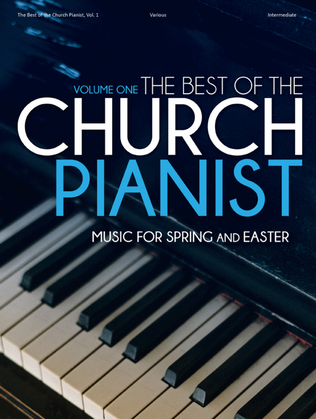 The Best of The Church Pianist - Volume 1