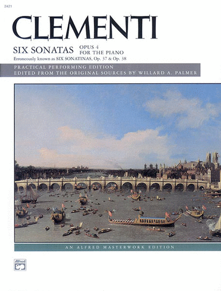 Clementi -- Six Sonatas, Op. 4 (Op. 37, 38)