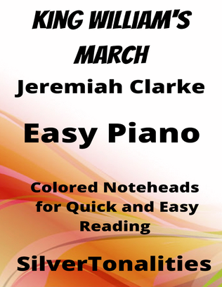 King William's March Easy Piano Sheet Music with Colored Notation
