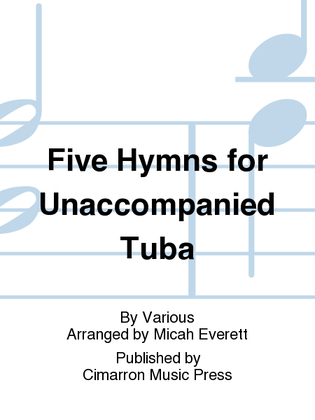 Book cover for Five Hymns for Unaccompanied Tuba