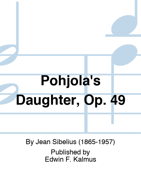 Pohjola's Daughter, Op. 49