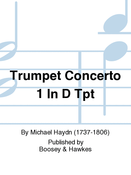 Trumpet Concerto 1 In D Tpt