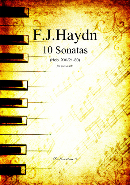 Sonatas, collection 3 - Hob. XVI/21-30 by Franz Joseph Haydn for piano solo