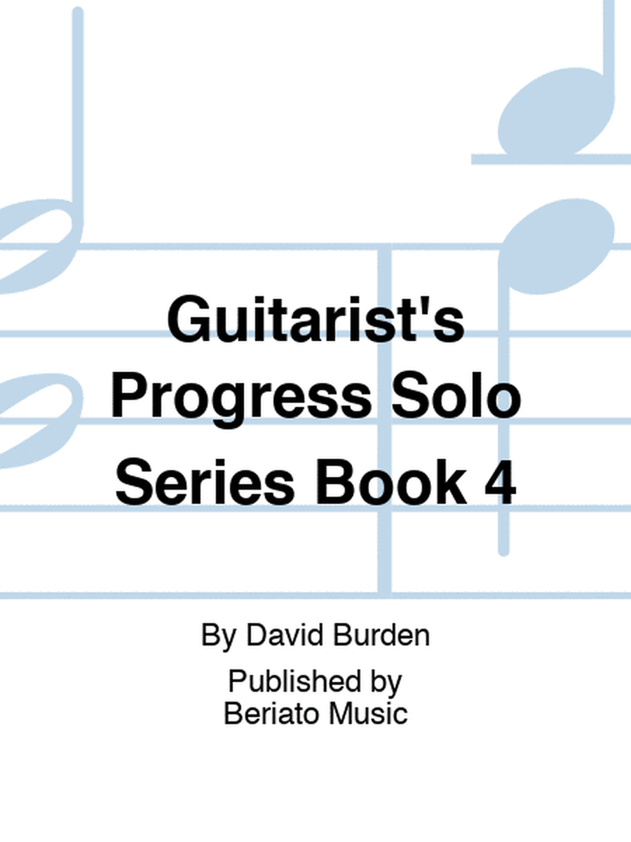 Guitarist's Progress Solo Series Book 4