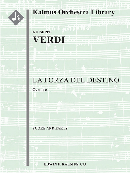 La Forza del Destino: Overture