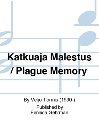 Book cover for Katkuaja Malestus / Plague Memory