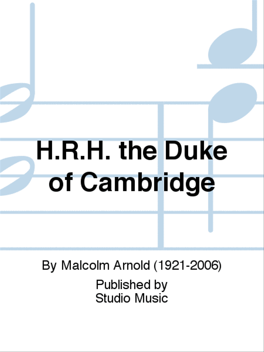 H.R.H. the Duke of Cambridge Concert Band scores gallery preview page 1