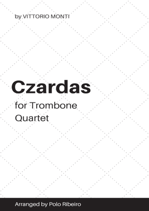 Czardas (for Trombone Quartet)
