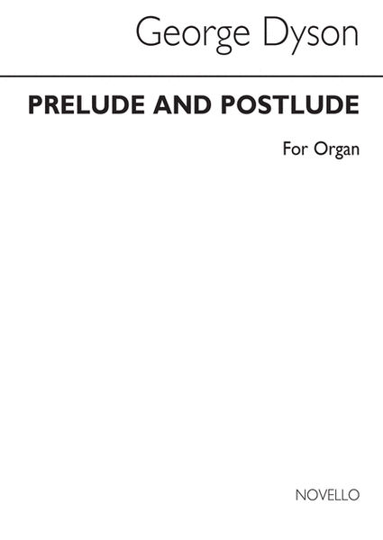 Prelude And Postlude for Organ