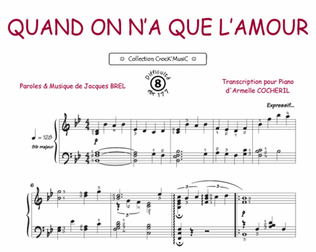 Quand on n'a que l'amour (Collection CrocK'MusiC)