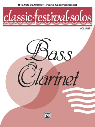 Book cover for Classic Festival Solos (B-flat Bass Clarinet), Volume 1