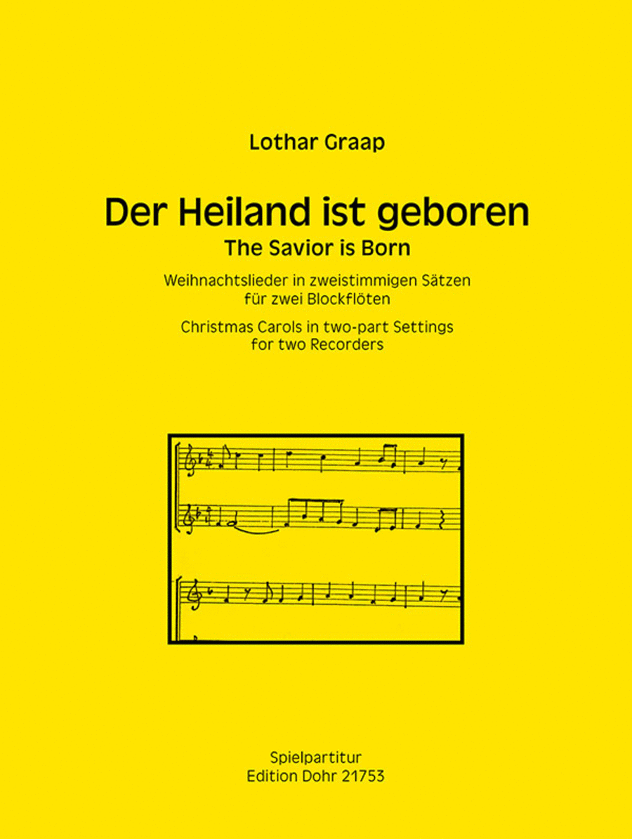 Der Heiland ist geboren -Weihnachtslieder in Sätzen für zwei Blockflöten (C oder F)- Performance Score scores gallery preview page 1