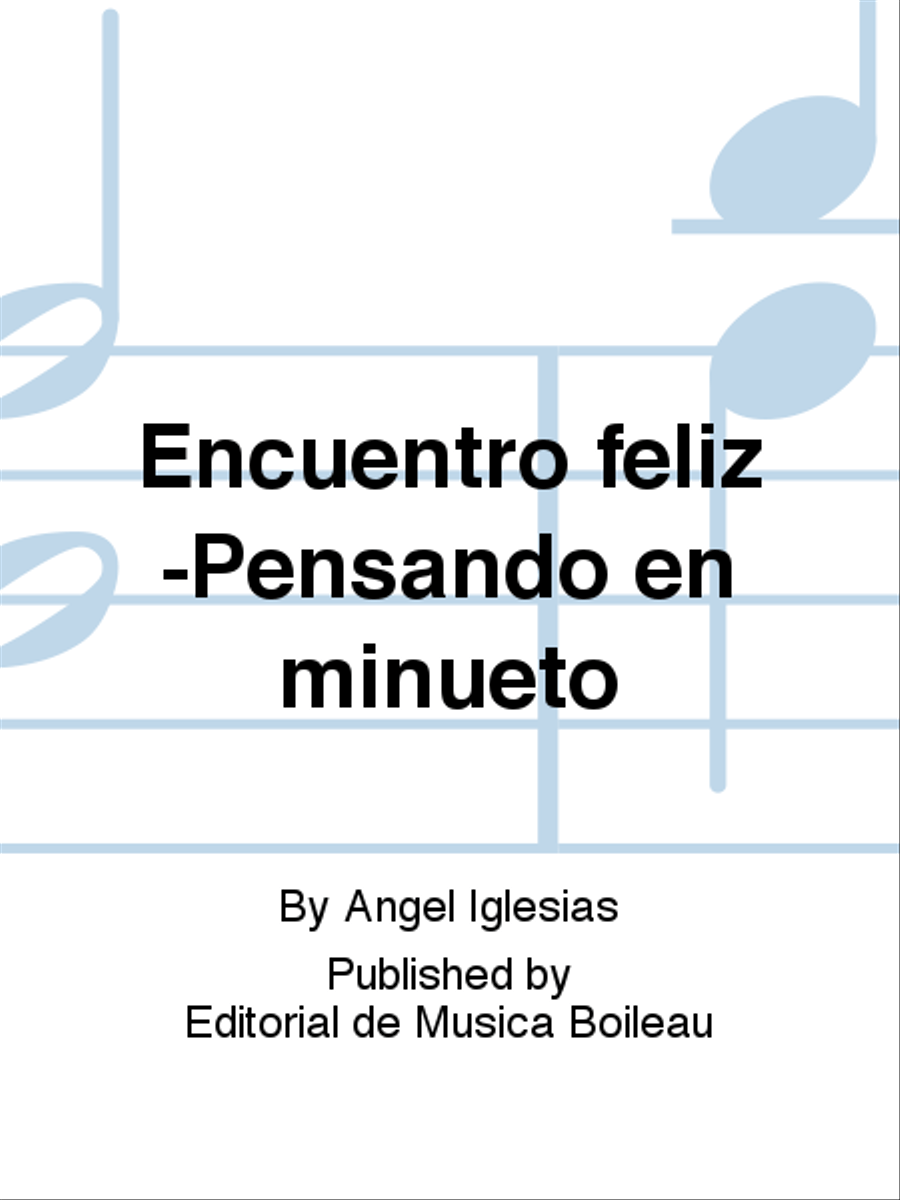 Encuentro feliz -Pensando en minueto Classical Guitar scores gallery preview page 1