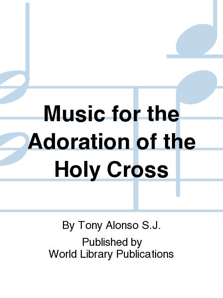 Music for the Adoration of the Holy Cross image number null