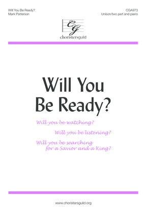 Book cover for Will You Be Ready?