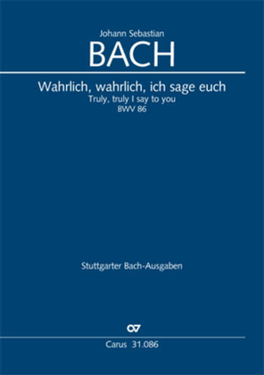 Book cover for Truly, truly I say to you (Wahrlich, wahrlich, ich sage euch)