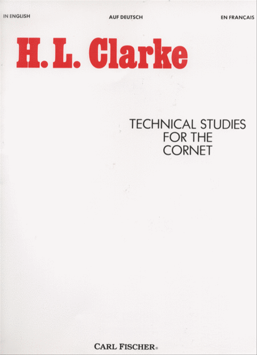 Technical Studies for the Cornet by Herbert L. Clarke Cornet