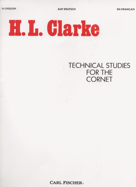 Technical Studies for the Cornet by Herbert L. Clarke Cornet - Sheet Music