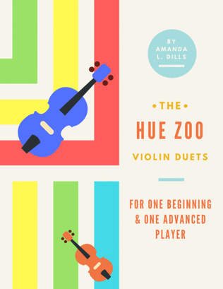 The Hue Zoo (Book of Violin Duets)