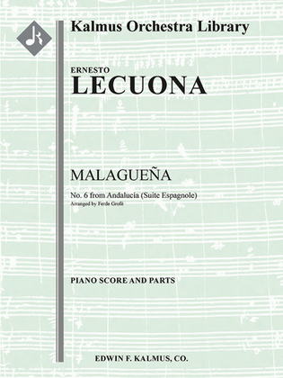 Andalucia Suite: No. 6 Malaguena