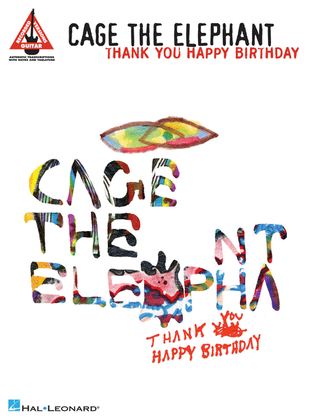 Book cover for Cage the Elephant - Thank You, Happy Birthday