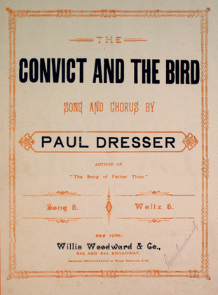 The Convict and the Bird. Song and Chorus