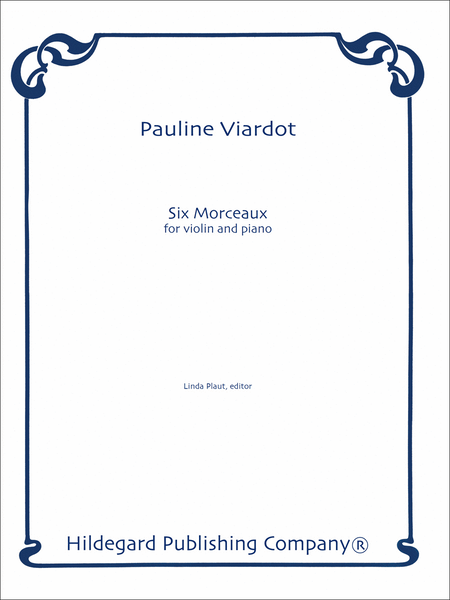 6 Morceaux by Pauline Viardot-Garcia Chamber Music - Sheet Music