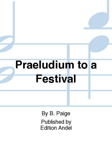 Praeludium to a Festival