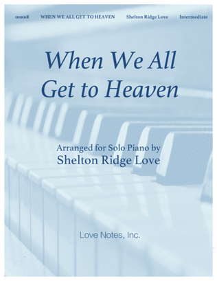Book cover for When We All Get to Heaven