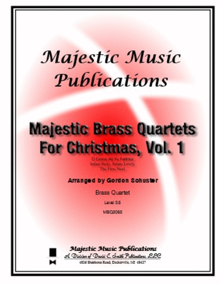 Majestic Brass Quartets for Christmas, Volume 1
