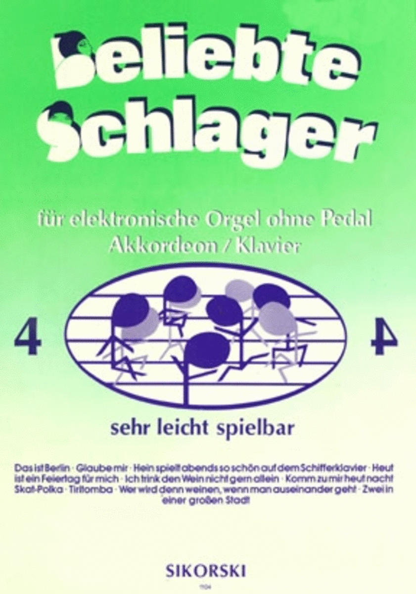 Beliebte Schlager Fur Elektronische Orgel Ohne Pedal, Akkordeon Oder Klavier -heft 4-
