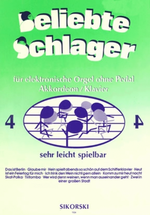 Book cover for Beliebte Schlager Fur Elektronische Orgel Ohne Pedal, Akkordeon Oder Klavier -heft 4-