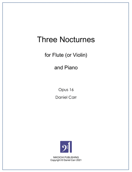 Three Nocturnes for Flute (or Violin) And Piano - Opus 16 image number null