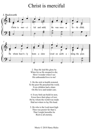 Christ is merciful. A new tune to an old hymn.