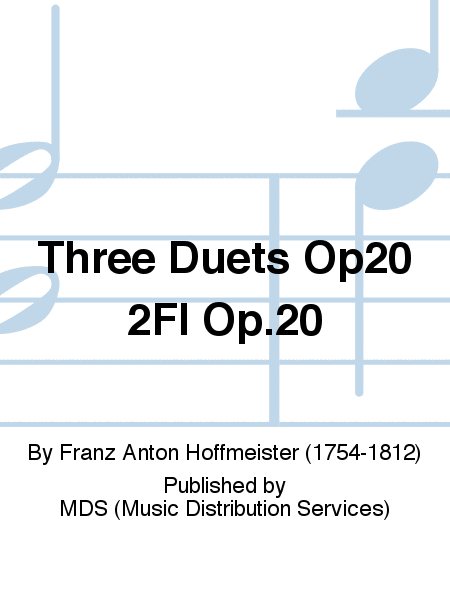 THREE DUETS OP20 2Fl Op.20