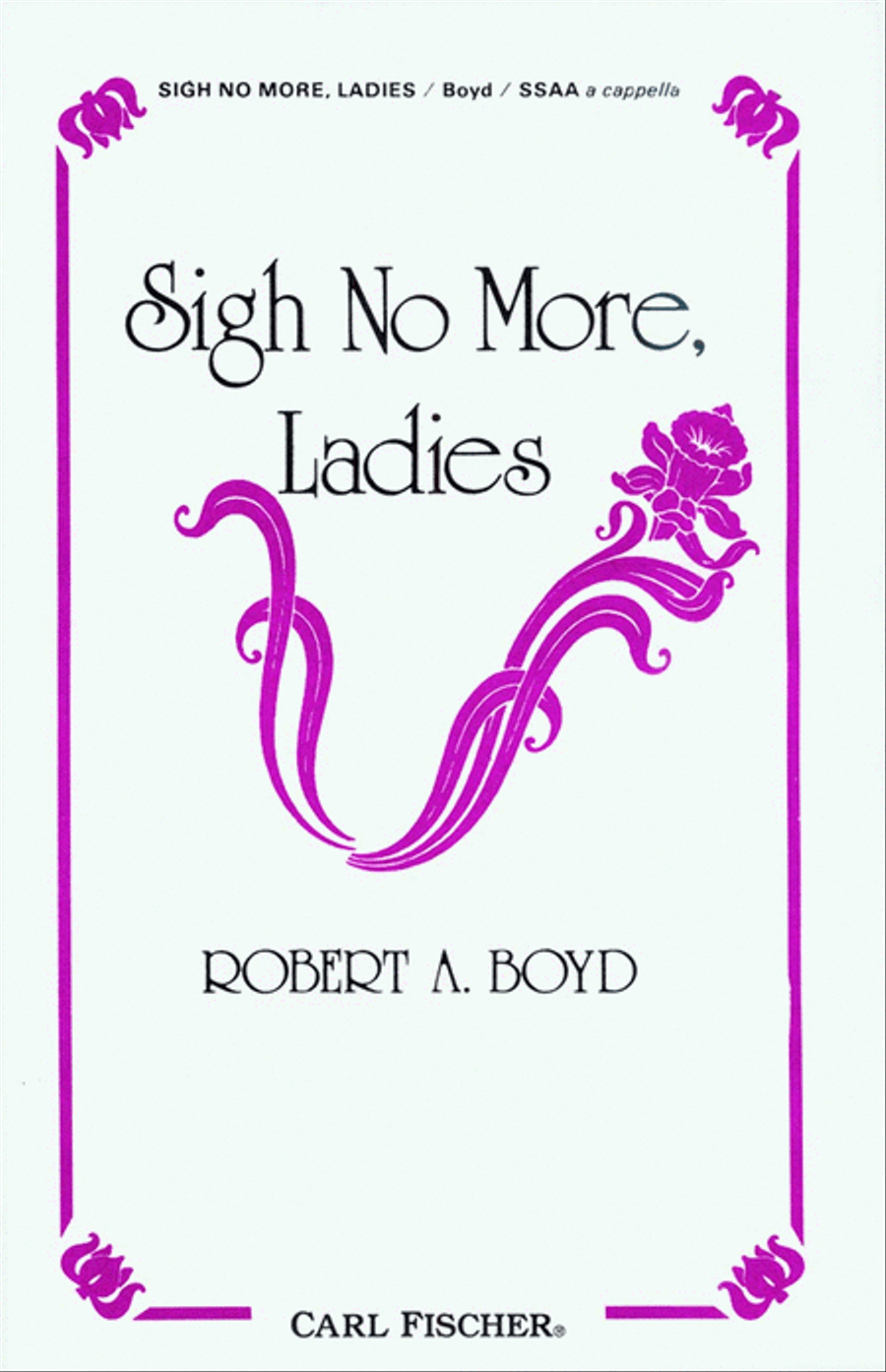 Sigh No More, Ladies Sigh No More, Ladies SSAA scores gallery preview page 1