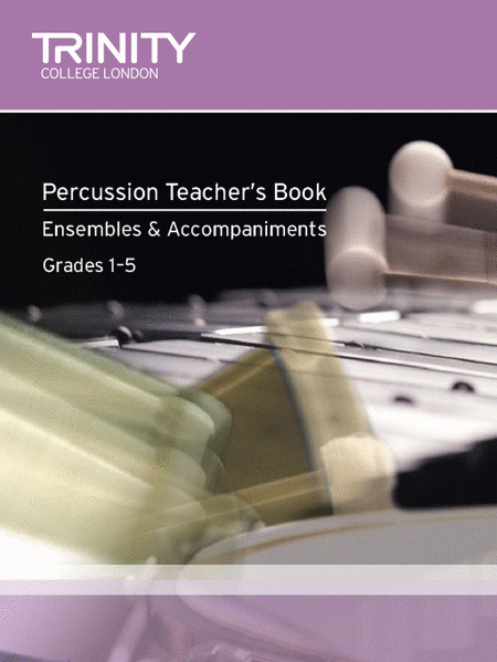 Percussion Teacher's book: Ensembles and Accompaniments (with CD)
