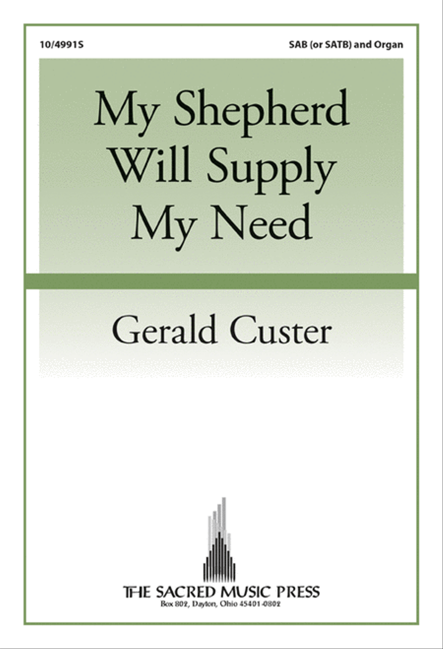 My Shepherd Will Supply My Need 3-Part scores gallery preview page 1