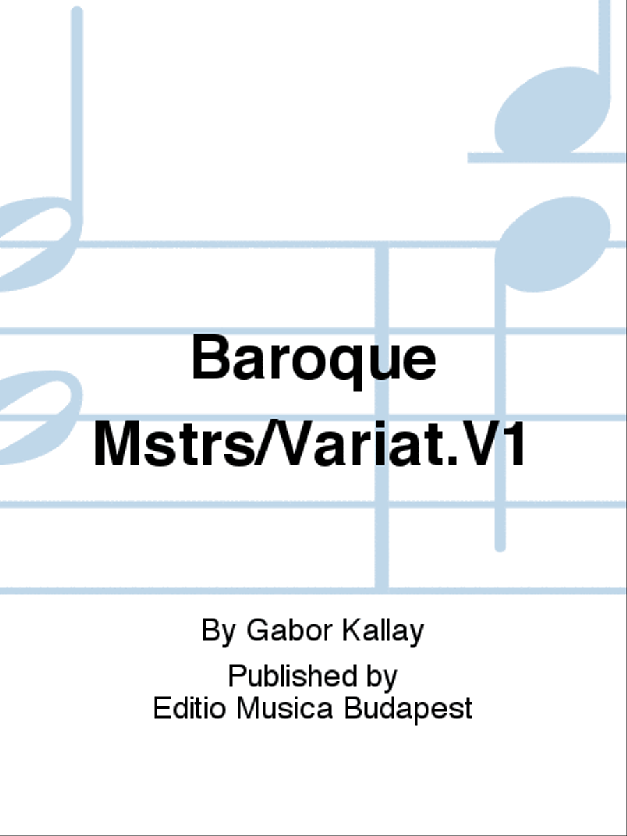 Baroque Mstrs/Variat.V1